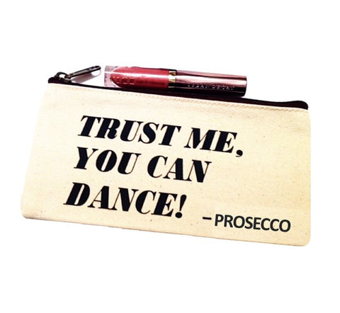 Trust Me, You Can Dance! - Tequila | Trust Me, You Can Dance! - Prosecco!