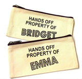 Hands Off Property Of Canvas Pouch | Personalized Canvas Makeup Bag