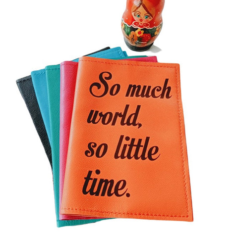So Much World, So Littl Time Leather Passport Cover
