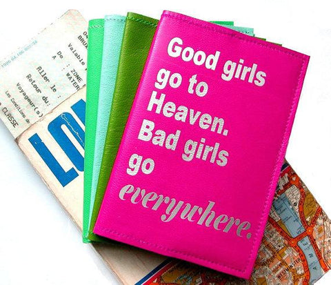 Good Girls Go To Heaven Bad Girls Go Everywhere Leather Passport Cover - bambinadicioccolato